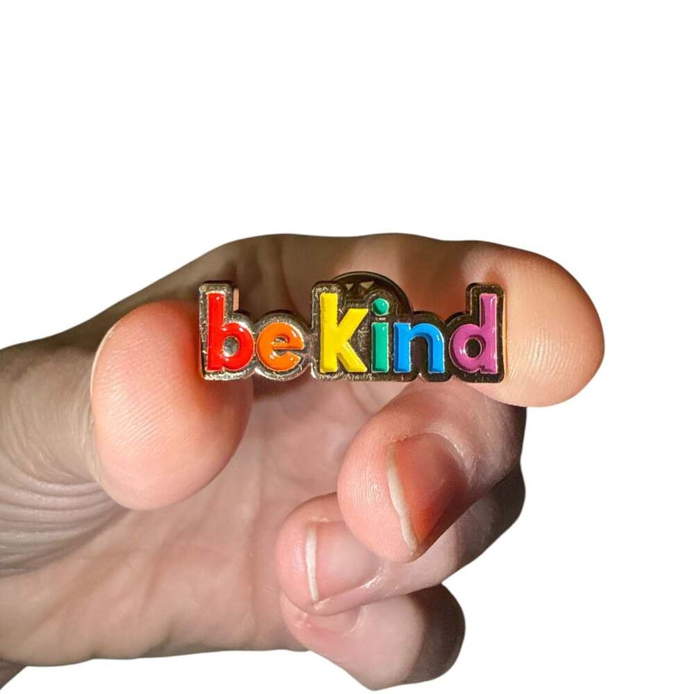 Be Kind LGBTQ+ Rainbow Enamel Lapel Pin Teacher Pin